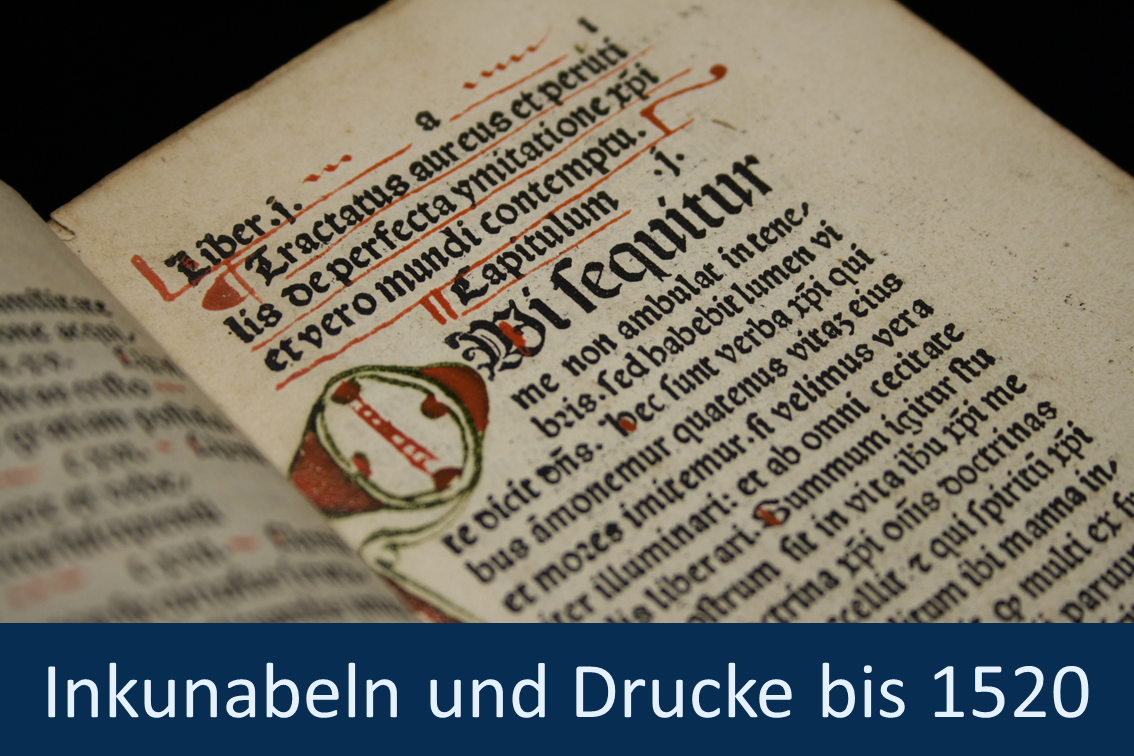 Inkunabeln und Frühe Drucke bis 1520