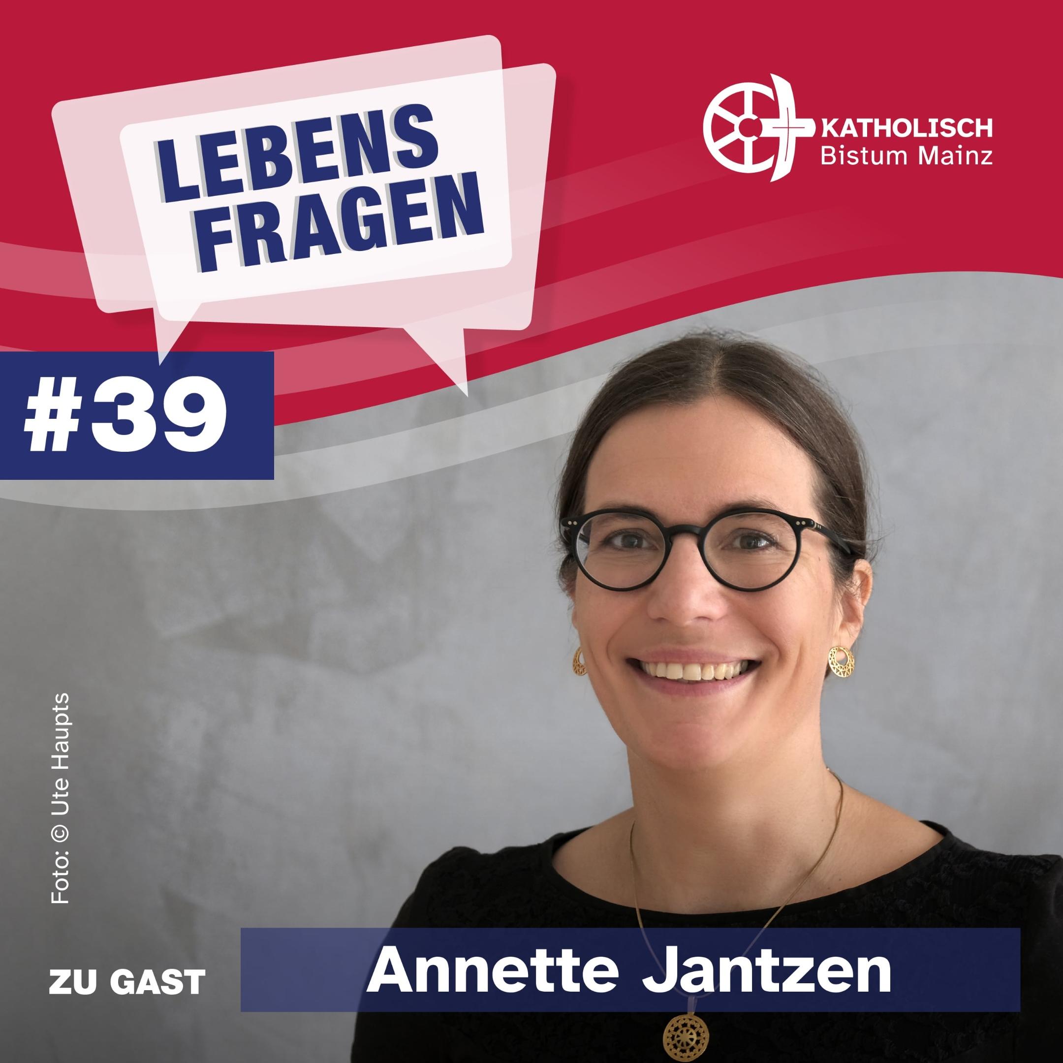 Lebensfragen-Folge-39-Annette-Jantzen