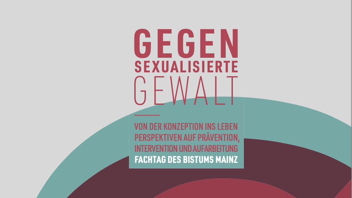 Fachtag gegen sexualisierte Gewalt am 3 Juni 2024 Veranstaltung des Bistums Mainz