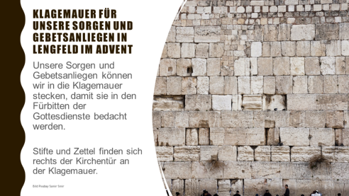 Klagemauer für unsere Sorgen und Gebetsanliegen in Lengfeld