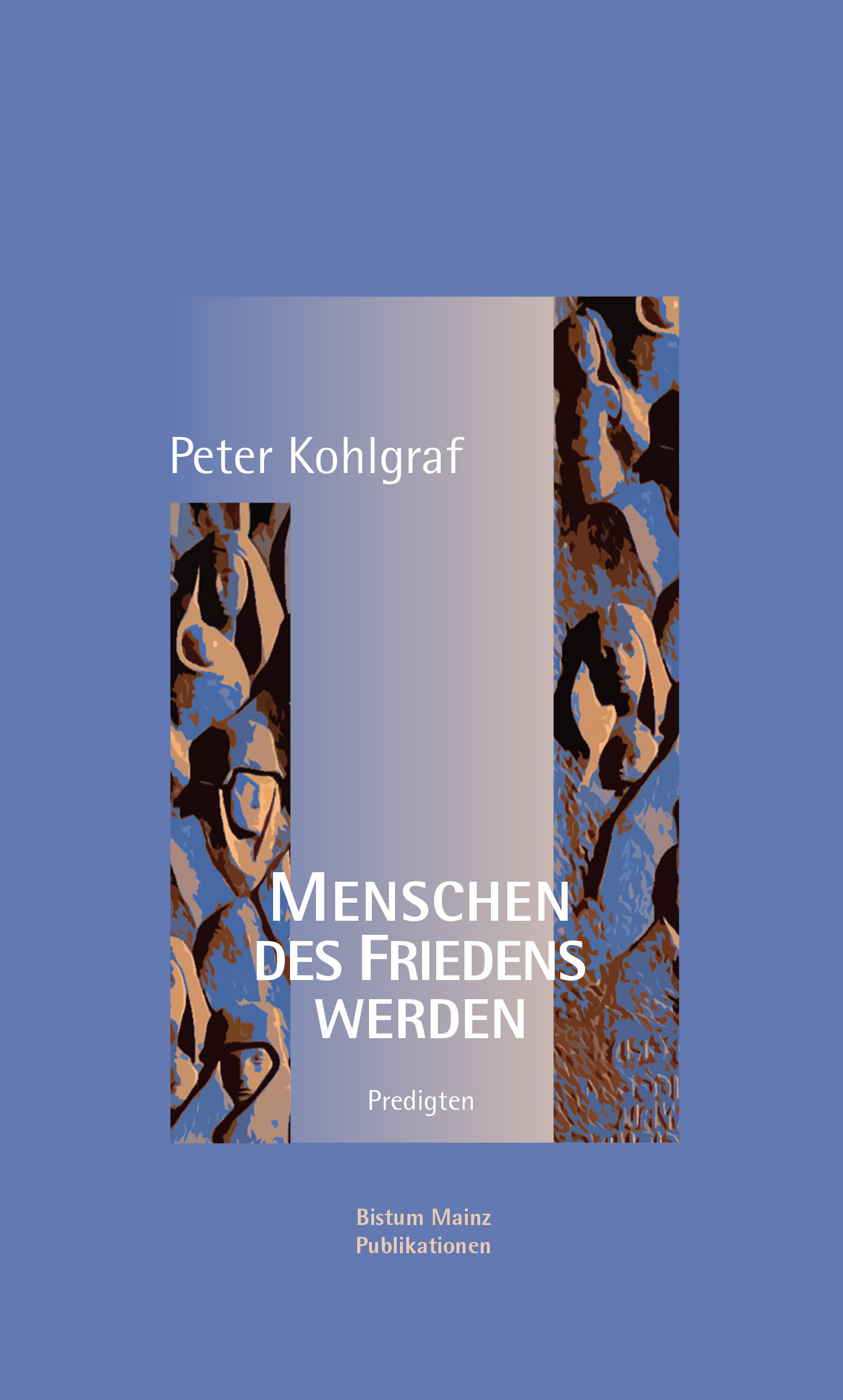 Cover Friedenspredigten (c) Bistum Mainz