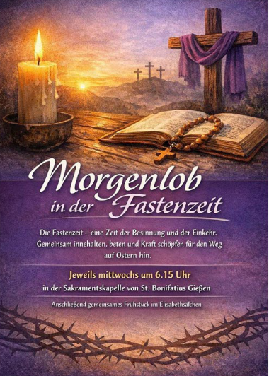 Morgenlob in der Fastenzeit