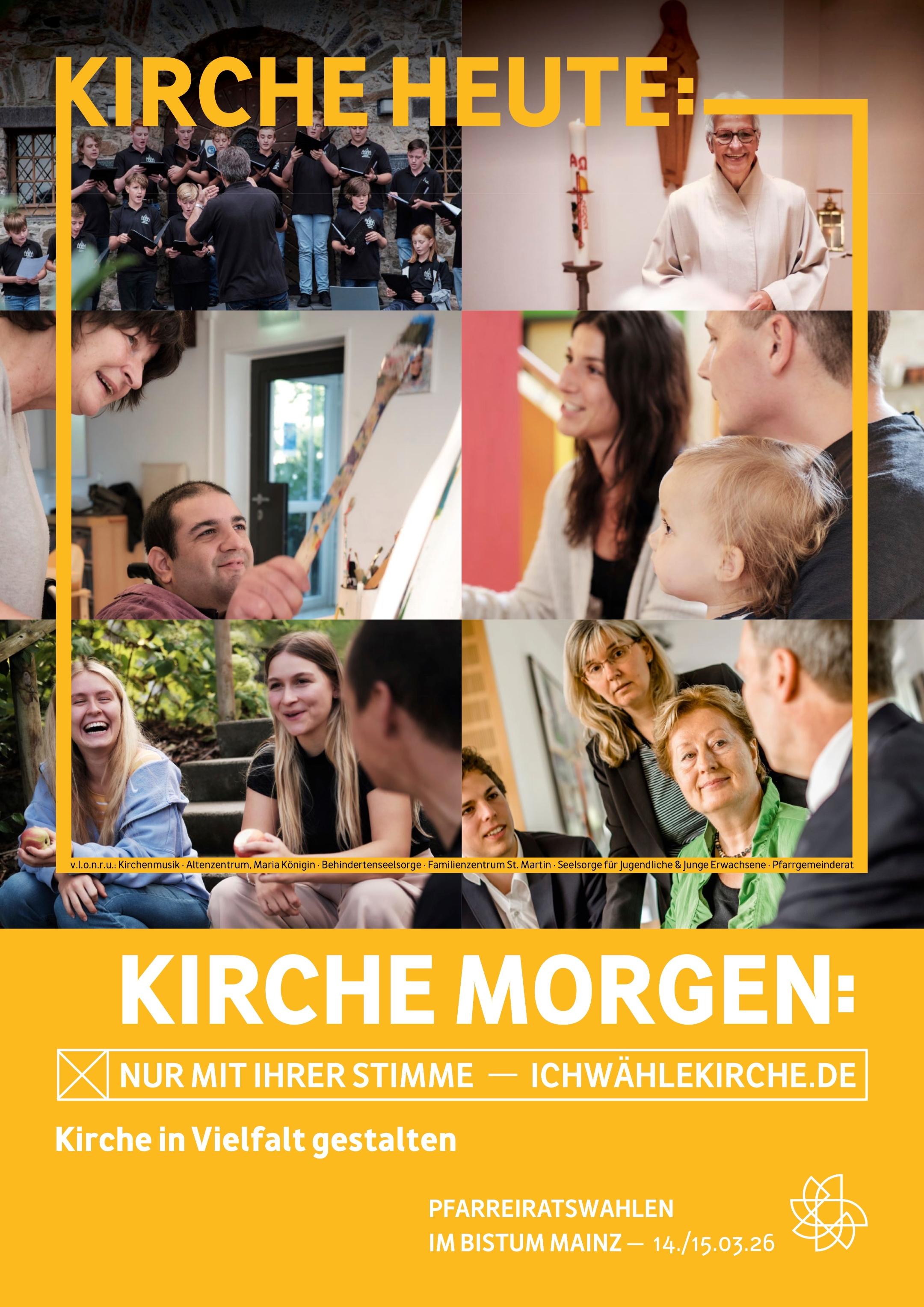 PR-Wahlen_Plakat_A3_Mainz_26_gelb_ANSICHT.jpg_1325200919 (c) Bistum Mainz PR-Wahlen_Plakat_A3_Mainz_26_gelb_ANSICHT.jpg_1325200919