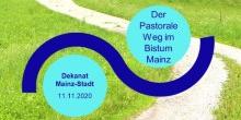 Pastoraler Weg im Bistum Mainz / ehemaligen Dekanat Mainz (c) Dekanat Mainz-Stadt